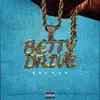 Cre - Betty Drive (Deluxe)